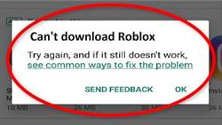 Why is roblox not downloading on android phone