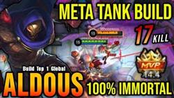 17 Kills!! Meta Aldous Tank Build (100% IMMORTAL) - Build Top 1 Global Aldous ~ MLBB
