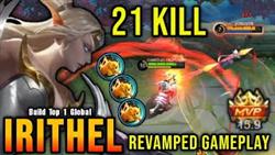 21 Kills!! New Revamped Irithel Is Broken!! - Build Top 1 Global Irithel ~ MLBB
