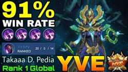 91% Win Rate Yve 20 Kills Show No Mercy! - Top 1 Global Yve by Takaaa D. Pedia - Mobile Legends