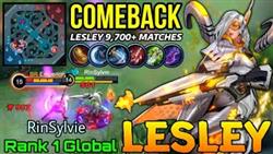 Comeback Is Real! Lesley 9,700+ Matches! - Top 1 Global Lesley By RinSylvie - Mobile Legends
