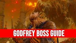 Elden Ring Godfrey Guide
