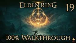 Elden ring walkthrough 19