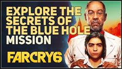 Far Cry 6 Blue Hole Walkthrough
