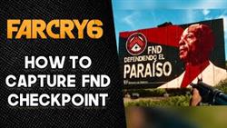 Far cry 6 how to capture checkpoint