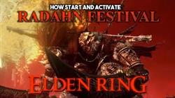 How to start radan festival in elden ring