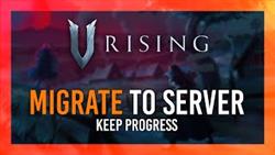 How to transfer v rising server