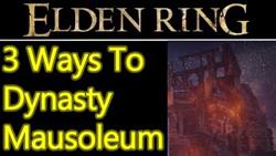 Mausoleum of the Mogvin Dynasty elden ring how to get there