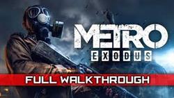 Metro 2033 exodus walkthrough