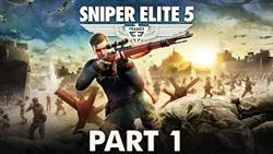 Sniper Elite 5 - Gameplay Walkthrough - Part 1 - Missions 1-5
