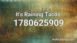 Tacos song code in roblox