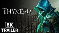THYMESIA Release Date Trailer (2022) 8K