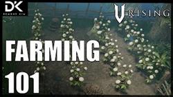 V rising how to grow plants