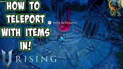 V Rising How To Use Teleport
