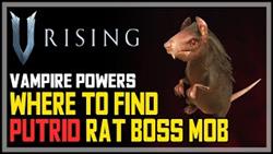V rising where to find putrid rat