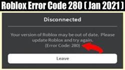 What does error 280 mean in roblox