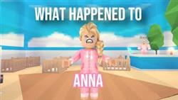 What is annas nickname in roblox